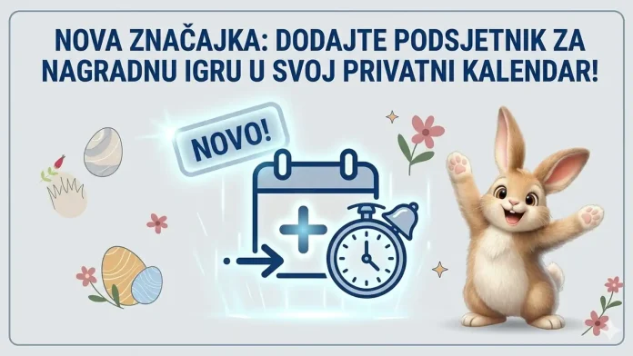 nova-mogucnost-dodavanja-podsjetnika-za-nagradne-igre-u-vas-privatni-kalendar
