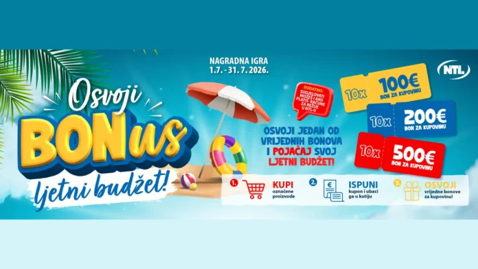 NTL nagradna igra 2026: Osvoji BONus ljetni budžet NTL nagradna igra 2026: Osvoji BONus ljetni budžet