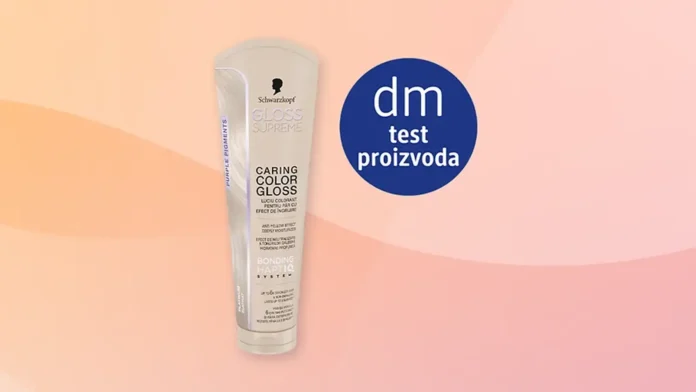 dm: Sudjelujte u testiranju Schwarzkopf GLOSS SUPREME